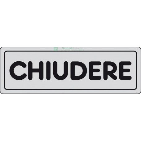 10PZ ETICHETTE ADESIVE 150X50 "CHIUDERE"