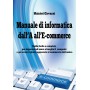 Manuale di informatica dall' A all' E-commerceHomelibrox.001