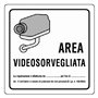 10PZ CARTELLO 'AREA VIDEOSORVEGLIATA' cm 20 x 20