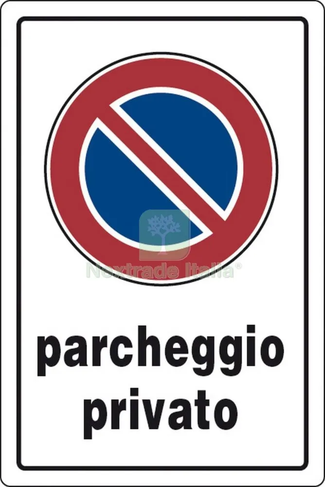 10PZ TARGA SEGNALETICA PARCHEGGIO PRIVATO — Utensili e segnaletica — rif. FERX.2122