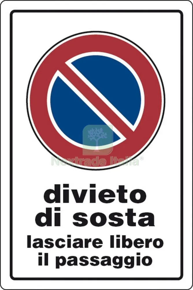 10PZ Targa Segnaletica Divieto Sosta Lasciare Libero Passaggio — Utensili e segnaletica — rif. FERX.2123 10PZ Targa Segnaletica Divieto Sosta Lasciare Libero Passaggio — Utensili e segnaletica — rif. FERX.2123