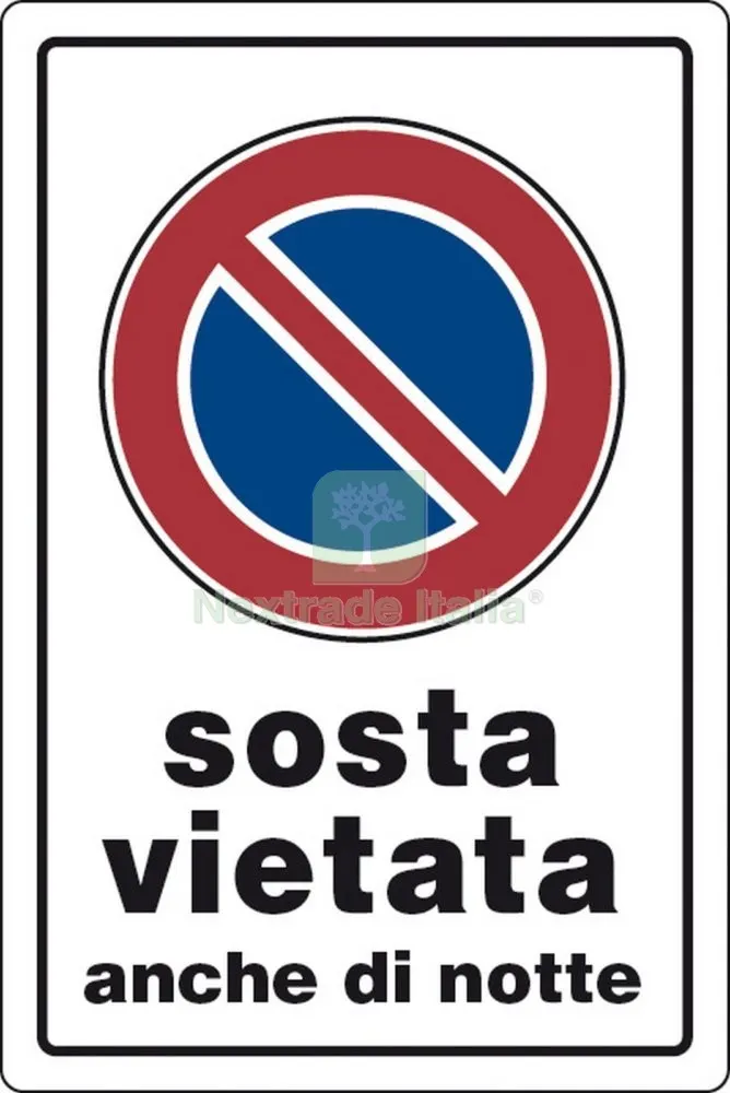 10PZ Targa Segnaletica Sosta Vietata Anche di Notte — Utensili e segnaletica — rif. FERX.2126 10PZ Targa Segnaletica Sosta Vietata Anche di Notte — Utensili e segnaletica — rif. FERX.2126