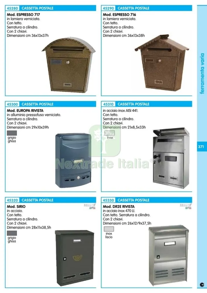 CASSETTA POSTALE "ESPRESSO 717" CM 36X13X37H — Casalinghi e organizzazione — rif. FERX.13515 — foto 2 CASSETTA POSTALE "ESPRESSO 717" CM 36X13X37H — Casalinghi e organizzazione — rif. FERX.13515 — foto 2