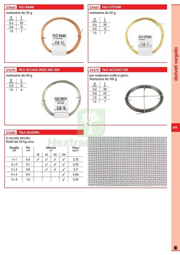 25PZ FILO ACCIAIO INOX DIAMETRO 1 MM LUNGHEZZA 6 MT MATASSINA 40 G — Fili, cavetti e catene metalliche — rif. FERX.16053 — foto 2 25PZ FILO ACCIAIO INOX DIAMETRO 1 MM LUNGHEZZA 6 MT MATASSINA 40 G — Fili, cavetti e catene metalliche — rif. FERX.16053 — foto 2