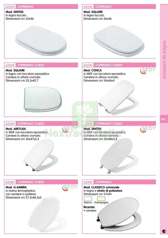 COPPIA CERNIERE X COPRIVASO MOD. CONCA GEDY — Sanitari e ceramiche — rif. FERX.89836 — foto 2 COPPIA CERNIERE X COPRIVASO MOD. CONCA GEDY — Sanitari e ceramiche — rif. FERX.89836 — foto 2