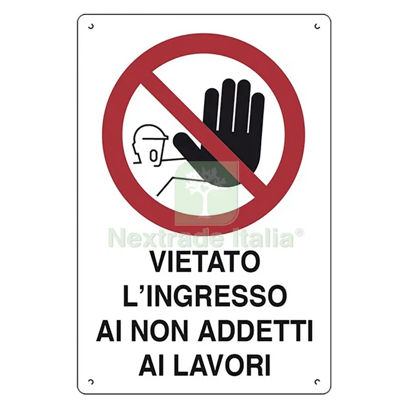 10PZ Cartello 'vietato L'ingresso AI NON Addetti AI Lavori' cm 40 x 60 — Cartelli e segnaletica — rif. FERX.1063126NLM