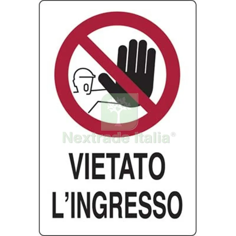 10PZ Targa Segnaletica Vietato Ingresso PP CM 20X30 — Utensili e segnaletica — rif. FERX.VIR1860821