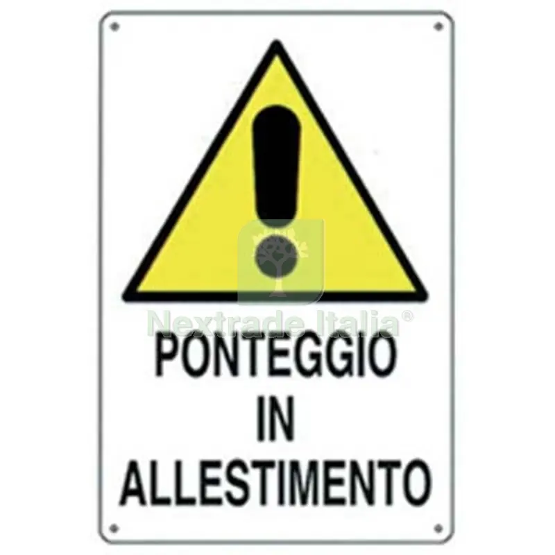 10PZ Targa Segnaletica Ponteggio Allestimento PP CM 40X60 — Utensili e segnaletica — rif. FERX.VIR1860864