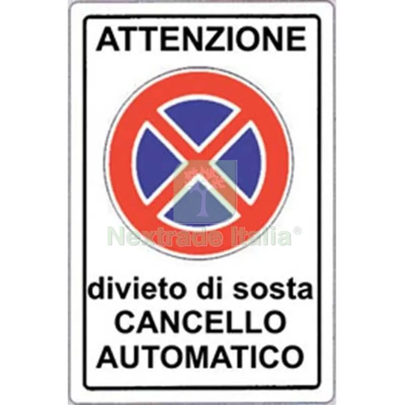 10PZ TARGA SEGNALETICA DIVIETO SOSTA CANCELLO AUTOMATIC PP CM 20X30 — Utensili e segnaletica — rif. FERX.VIR1860888