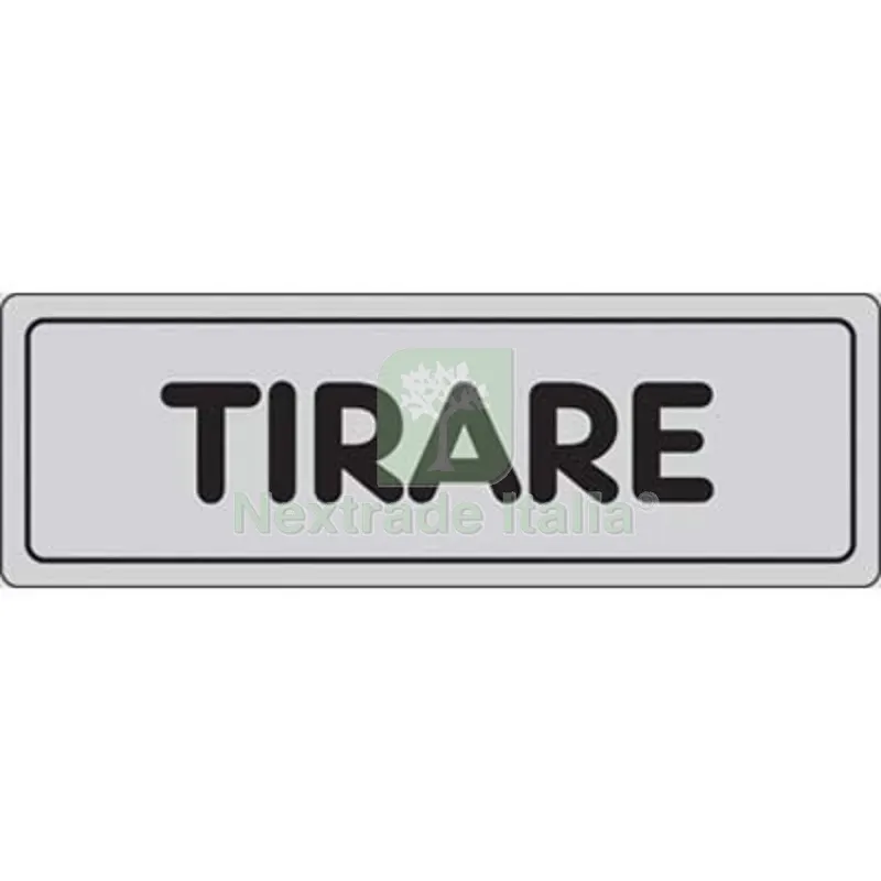 10PZ TARGA SEGNALETICA ADESIVA TIRARE VINILE CM 15X5 — Segnaletica e cartelli cantiere — rif. FERX.VIR1860932