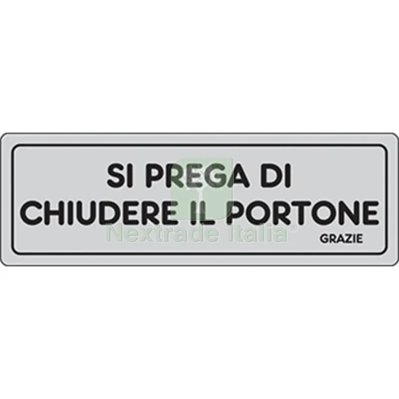 10PZ Targa Segnaletica Adesiva Chiudere il Portone Vinile CM 15X5 — Segnaletica e cartelli cantiere — rif. FERX.VIR1860938
