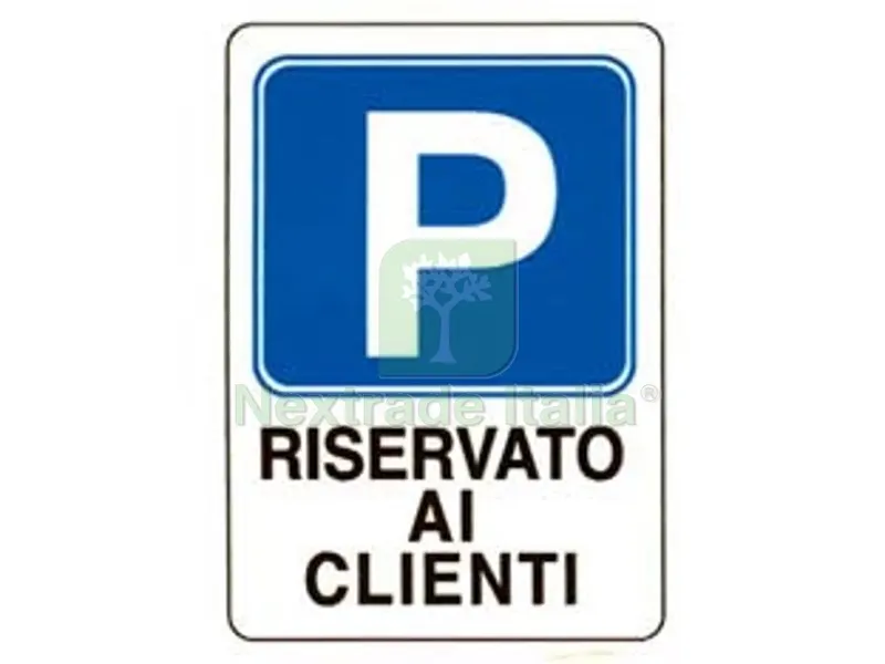 10PZ Cartello "parcheggio Riservato AI Clienti" - cm.20x30h. — Casalinghi e organizzazione — rif. FERX.FER243575